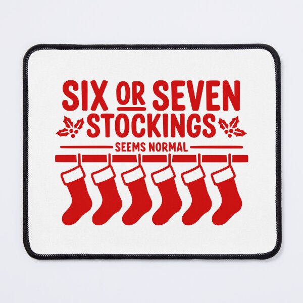 Item preview, Six Or Seven Stockings Seems Normal designed and sold by theartfulaspie.