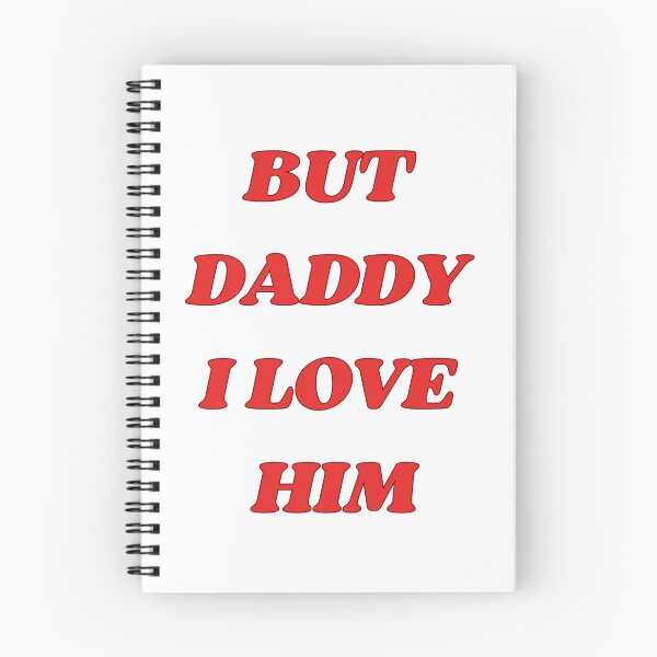 Item preview, But daddy I love him designed and sold by OurCreativeNook.