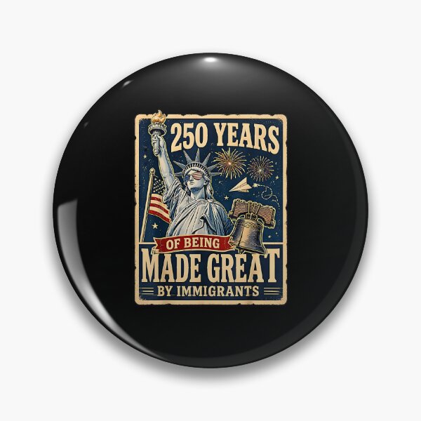 Item preview, 250 Years of Being Made Great By Immigrants designed and sold by Rahamkshop.