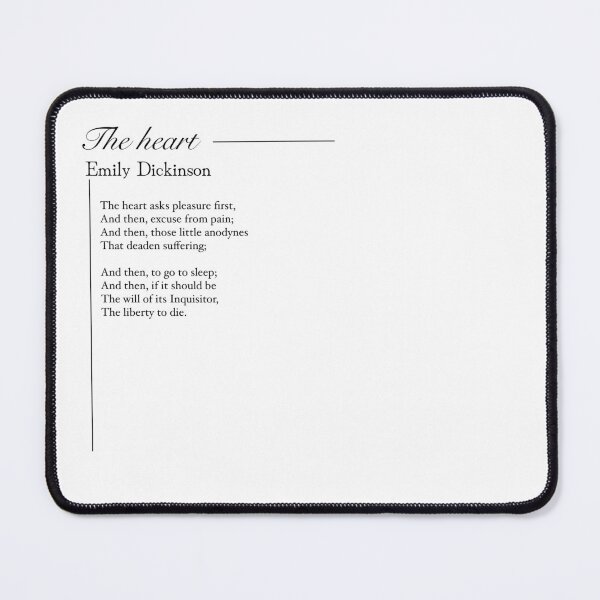 Item preview, The Heart Asks Pleasure First — Emily Dickinson Poetry designed and sold by The Prose Atelier.