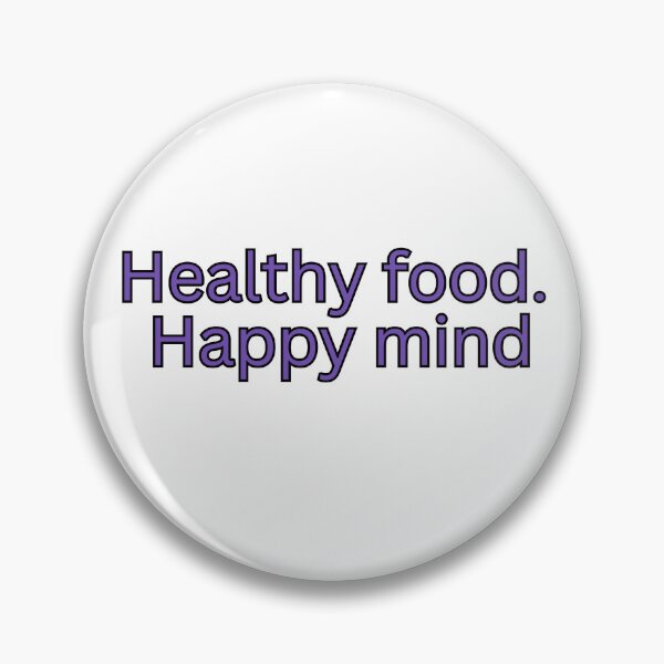 Item preview, Healthy food. Happy mind-motivational saying designed and sold by Omer's store.