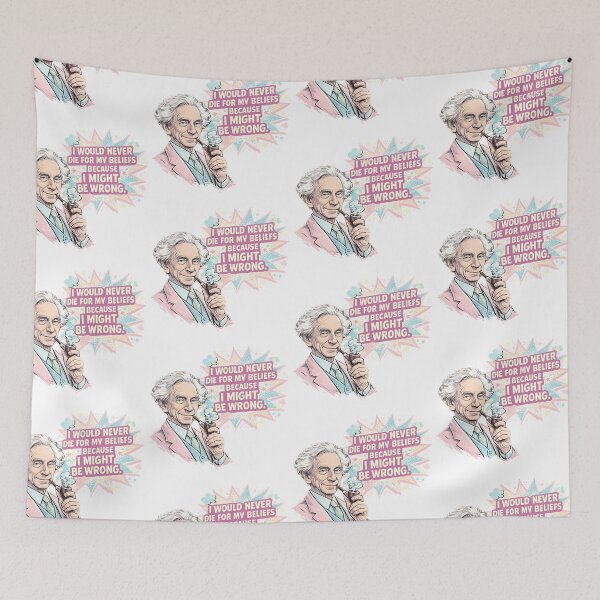 Item preview, Bertrand Russell Inspired "I Would Never Die for My Beliefs Because I Might Be Wrong" Pop Art Philosopher Quote designed and sold by Donsean22.