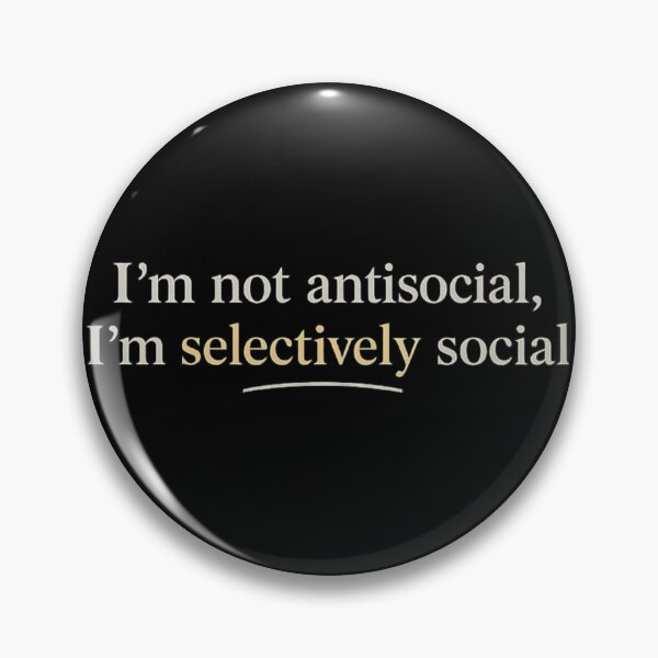 Item preview, I'm Not Antisocial I'm Selectively Social Funny Introvert Quote Minimalist Typography T-Shirt designed and sold by Line-Mood1⭐️⭐️⭐️⭐️⭐️.