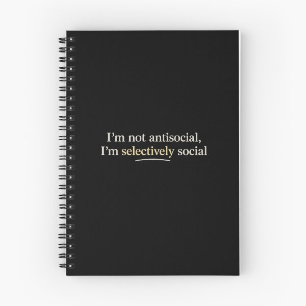 Item preview, I'm Not Antisocial I'm Selectively Social Funny Introvert Quote Minimalist Typography T-Shirt designed and sold by Final Chance Designs⭐️⭐️⭐️⭐️⭐️.