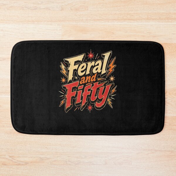 Item preview, Feral and Fifty Wild Untamed 50 Years Old designed and sold by snowry.