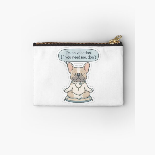 Item preview, Zen French Bulldog On Vacation designed and sold by Snurly.