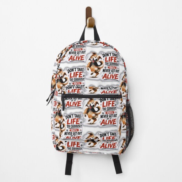Item preview, Elbert Hubbard Inspired Dog Chasing Tail Quote | Don't Take Life Too Seriously, You'll Never Get Out Of It Alive designed and sold by Donsean22.