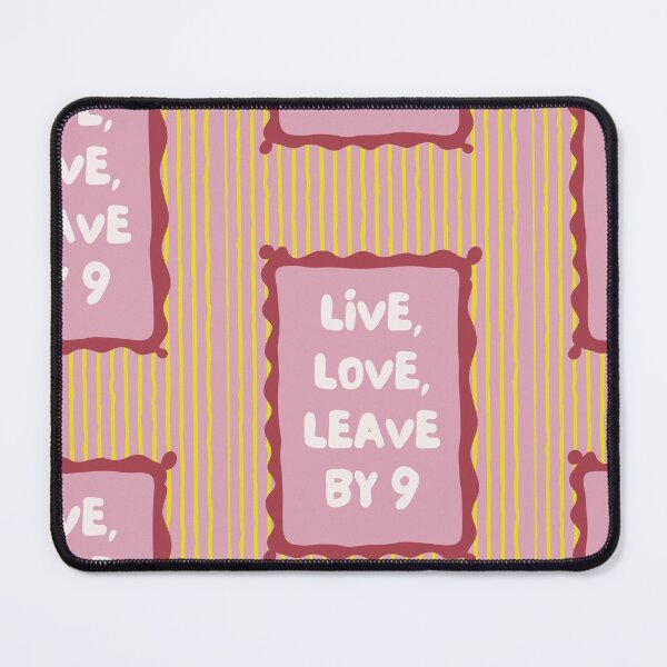 Item preview, Live, Love, Leave By 9 Humorous Art designed and sold by Lyrical Little Things.