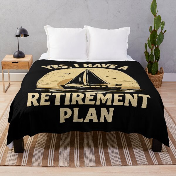 Item preview, Yes I Have A Retirement Plan - Funny Boat Captain Dad Grandpa Husband Boating Art designed and sold by BendyBeasts.