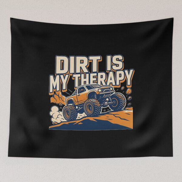 Item preview, Dirt Is My Therapy RC Monster Truck | Remote Control Off-Road Hobby designed and sold by No Excuses Supply.