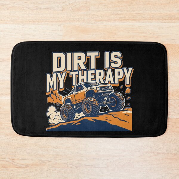 Item preview, Dirt Is My Therapy RC Monster Truck | Remote Control Off-Road Hobby designed and sold by No Excuses Supply.