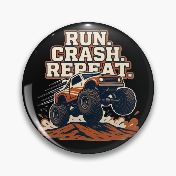 Item preview, Run. Crash. Repeat. RC Monster Truck | Remote Control Hobby designed and sold by No Excuses Supply.