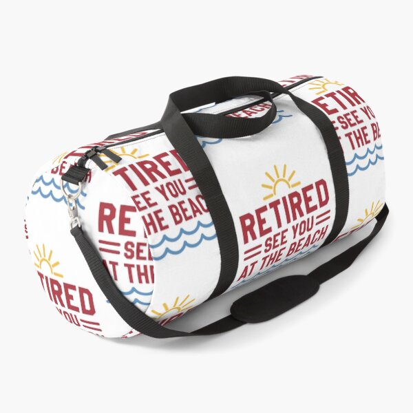 Item preview, Retired See You At The Beach ,I Worked My Whole Life for This Retirement  designed and sold by gear-posters.