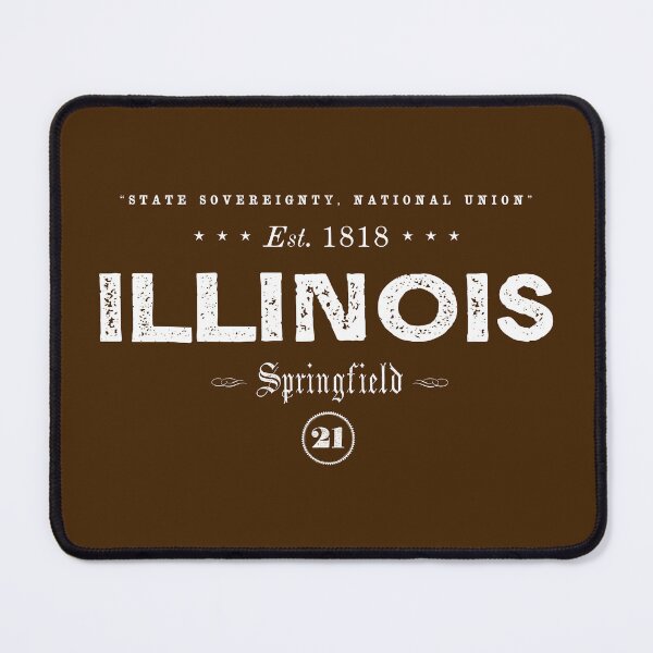 Item preview, Illinois, the 21st State, Est. 1818 designed and sold by ThrillRags!.
