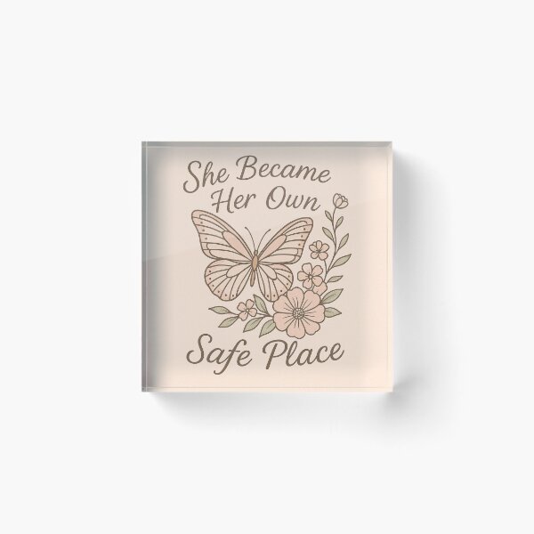 Item preview, She Became Her Own Safe Place designed and sold by Fresh Starts.