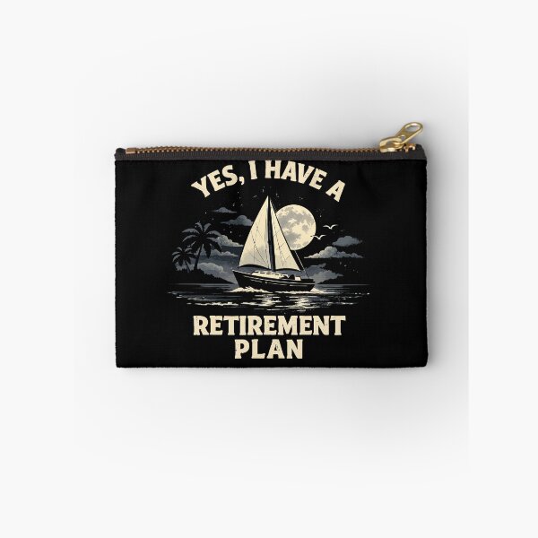 Item preview, Yes I Have A Retirement Plan - Funny Boat Captain Dad Grandpa Husband Boating Art designed and sold by BendyBeasts.