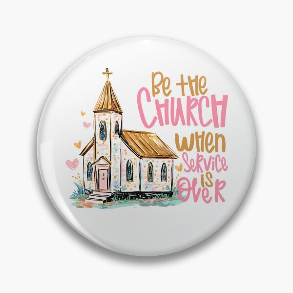 Item preview, Be The Church When Service Is Over designed and sold by yobochart.