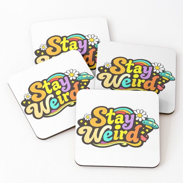 Item preview, Stay Weird  designed and sold by Anatomical Garden.