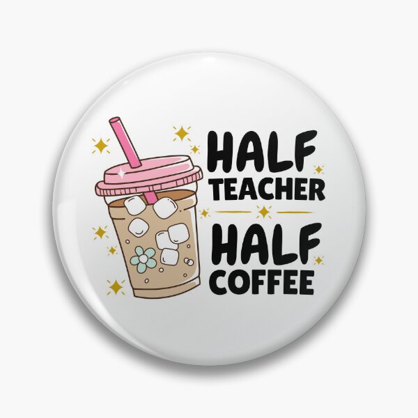 Item preview, Half Teacher Half Coffee Funny School Life Caffeine Lover Tee designed and sold by Pansilu Designs.