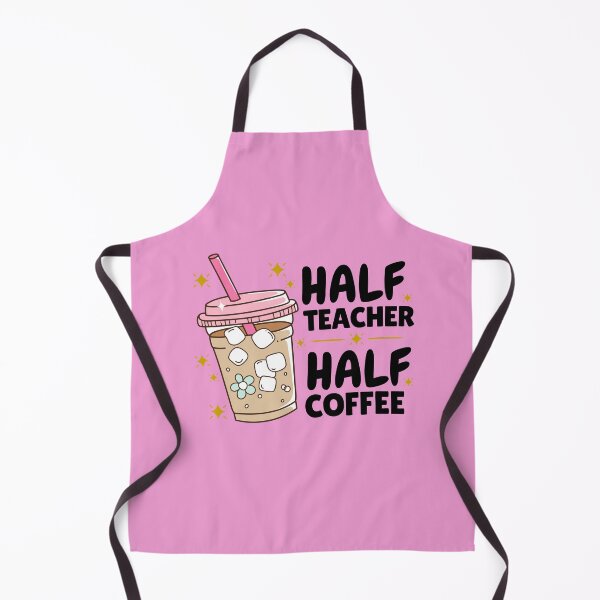 Item preview, Half Teacher Half Coffee Funny School Life Caffeine Lover Tee designed and sold by Pansilu Designs.