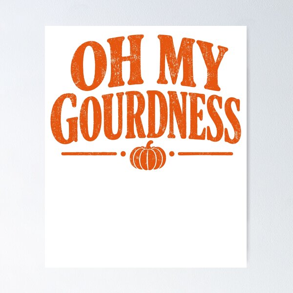 Item preview, Oh My Gourdness designed and sold by moonboiuwu.
