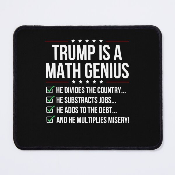 Item preview, Trump Is A Math Genius Funny Anti Trump Political Satire Checklist designed and sold by DarylPope.
