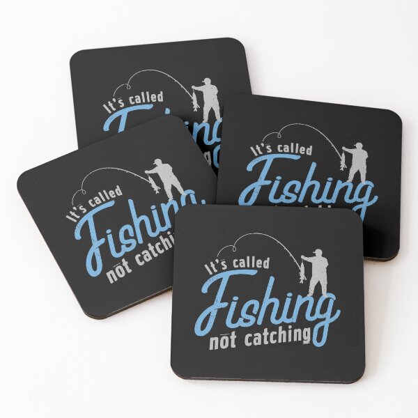Item preview, It's Called Fishing Not Catching Funny Angler Quote Design designed and sold by msaloyach.
