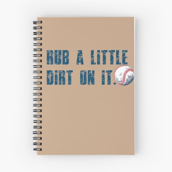Item preview, Rub Some Dirt On It Baseball designed and sold by TrunkShirts.
