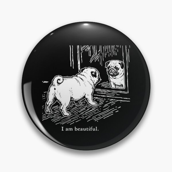 Item preview, I Am Beautiful Pug designed and sold by ElizabethMorri2.