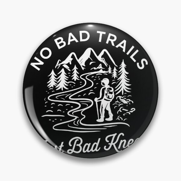 Item preview, Bad Knees Funny Hiking Outdoor Adventure Design designed and sold by ronakris009.