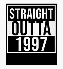 Straight Outta 1997 Classic 1997 - Made In 1997 Born In 1997 Gift Photographic Print