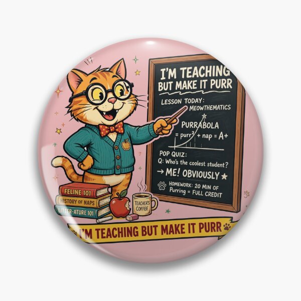 Item preview,  I'm Teaching But Make It Purr designed and sold by HAYA6395.