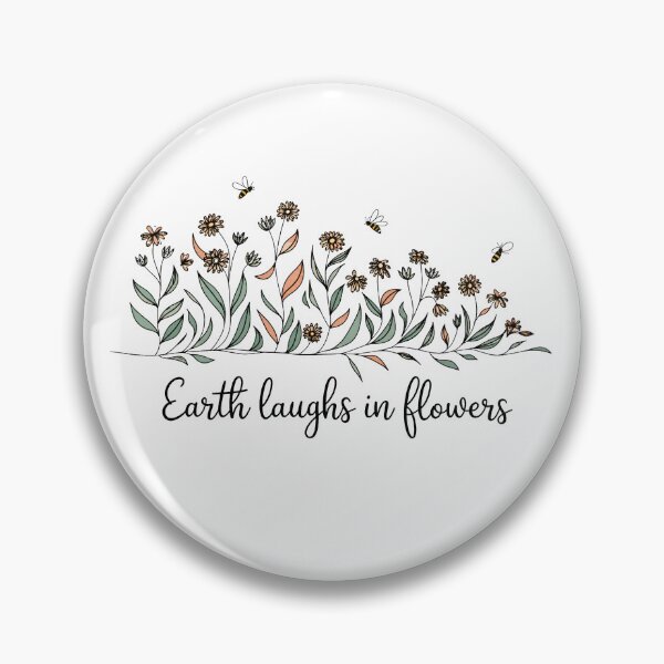 Item preview, Earth Laughs In Flowers Vintage Botanical Nature Quote designed and sold by ronakris009.