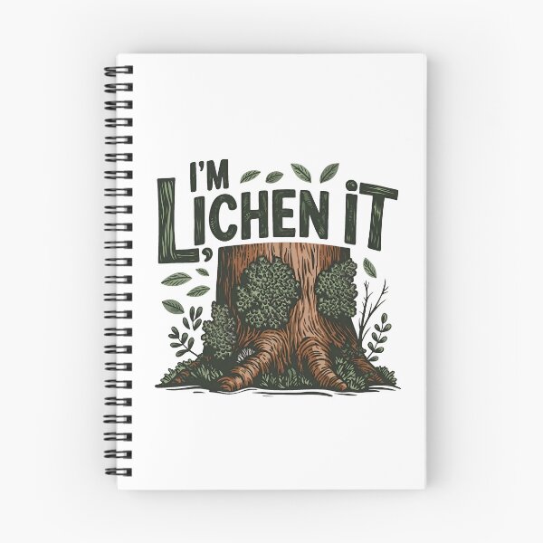 Item preview, I'm Lichen It Funny Nature Pun Hiking Design designed and sold by ronakris009.