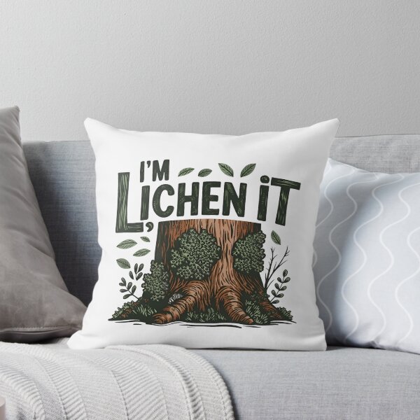 Item preview, I'm Lichen It Funny Nature Pun Hiking Design designed and sold by ronakris009.