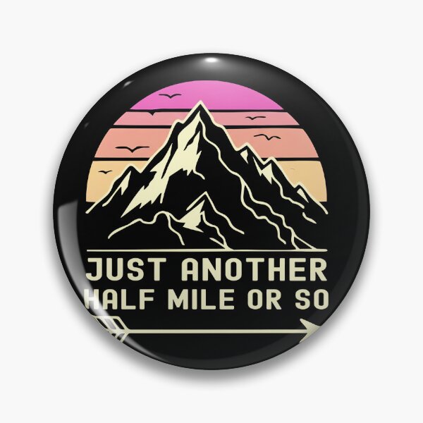 Item preview, Just Another Half Mile Funny Vintage Hiking Design designed and sold by ronakris009.