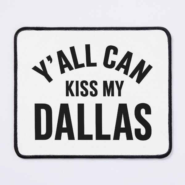Item preview, Erling Haaland - Y'all Can Kiss My Dallas 2 designed and sold by littlemiscat.