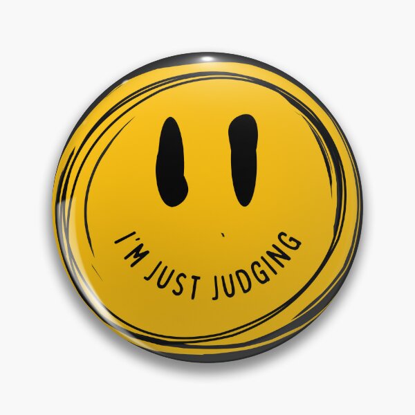 Item preview, smiley judgements statement designed and sold by Chaotic Illustrations by Nessie.
