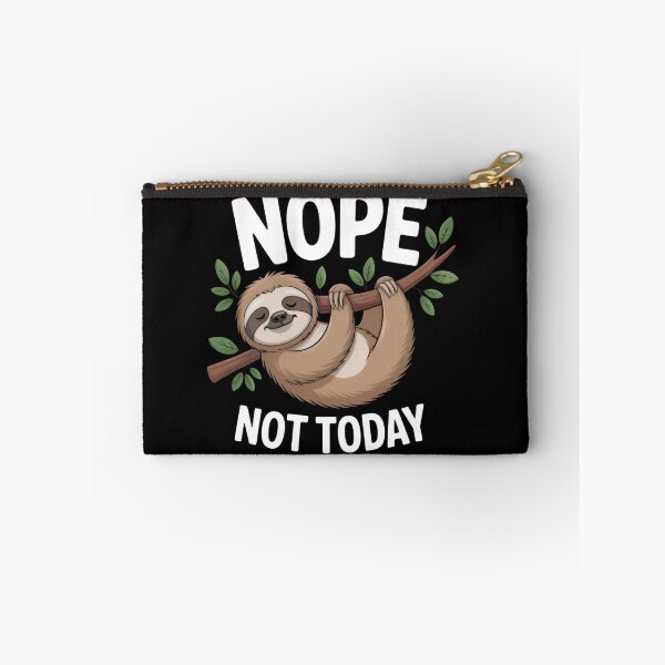 Item preview, Nope Not Today Sloth Funny Lazy Sloth Cute Animal Gift designed and sold by Zizo-DR44.
