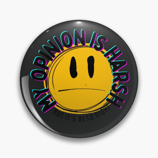 Item preview, smiley: harsh opinions designed and sold by Chaotic Illustrations by Nessie.