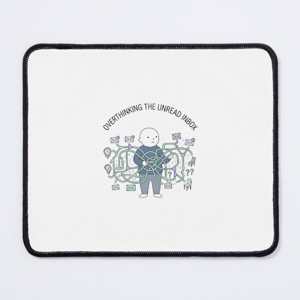 Item preview, Overthinking Unread Emails Deadpan Burnout  designed and sold by kwcricky.