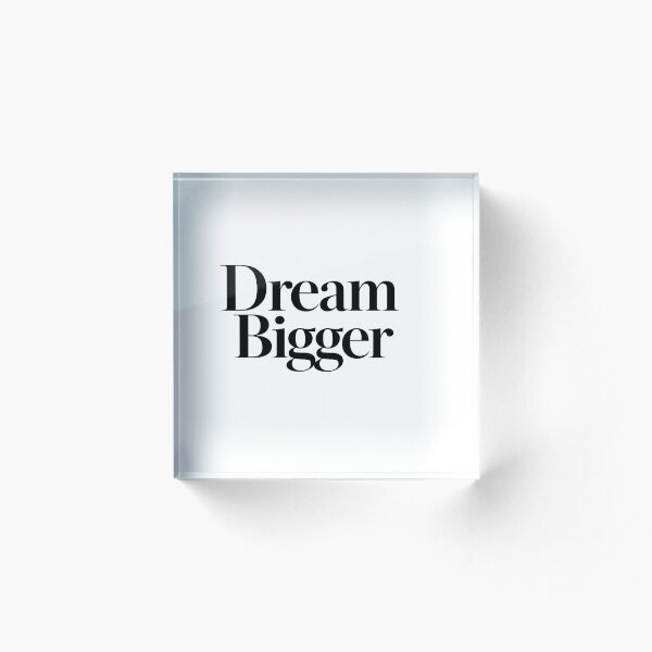 Item preview, Dream Bigger designed and sold by bolaAura.