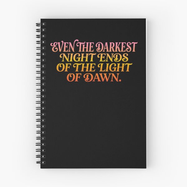 Item preview, Even the darkest night ends of the light of dawn_V3 designed and sold by ART-OF-ORION.