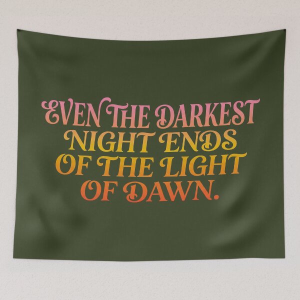 Item preview, Even the darkest night ends of the light of dawn_V3 designed and sold by ART-OF-ORION.