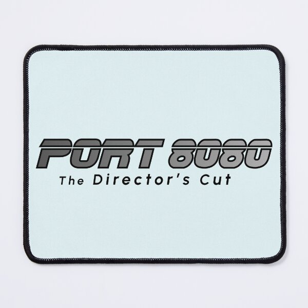 Item preview, Port 8080 Director’s Cut designed and sold by Port80Life.
