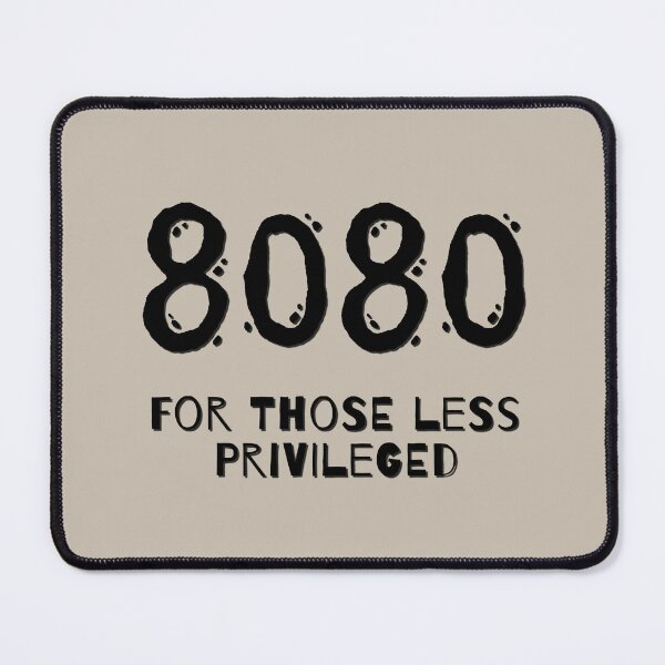 Item preview, 8080 For Those Less Privileged designed and sold by Port80Life.