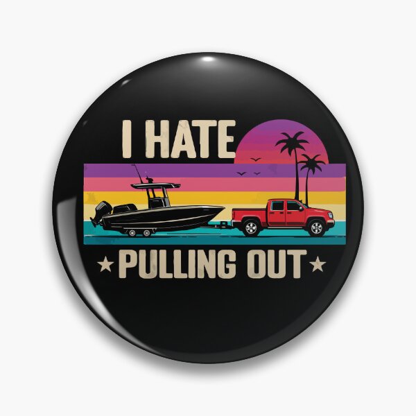 Item preview, I Hate Pulling Out - Vintage Boating Trailer Boat Captain Dad Husband Art designed and sold by BendyBeasts.