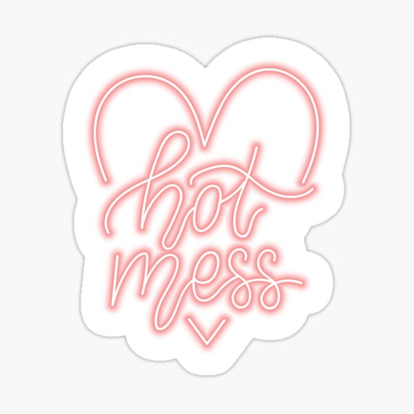 Artikel-Vorschau von Hot Mess Leuchtreklame, designt und verkauft von rosieimogen.