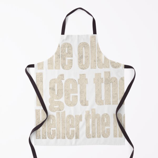 Item preview, Vintage Older I Get Heller The No Humor designed and sold by JMDesignHub.