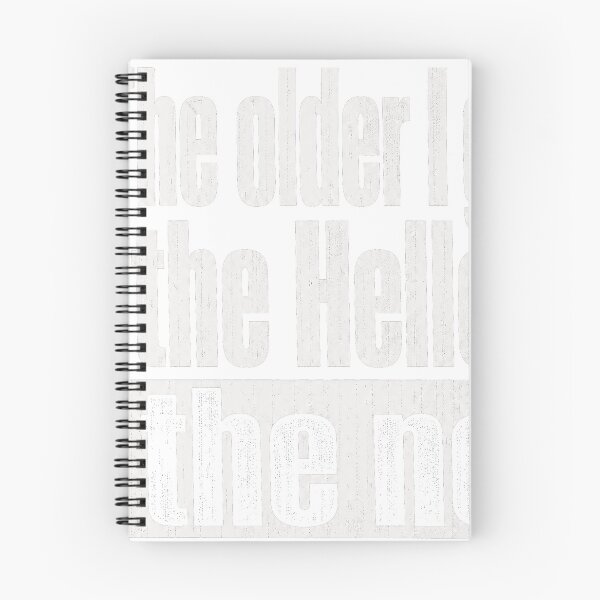 Item preview, The Older I Get The Heller The No Funny Quote designed and sold by JMDesignHub.